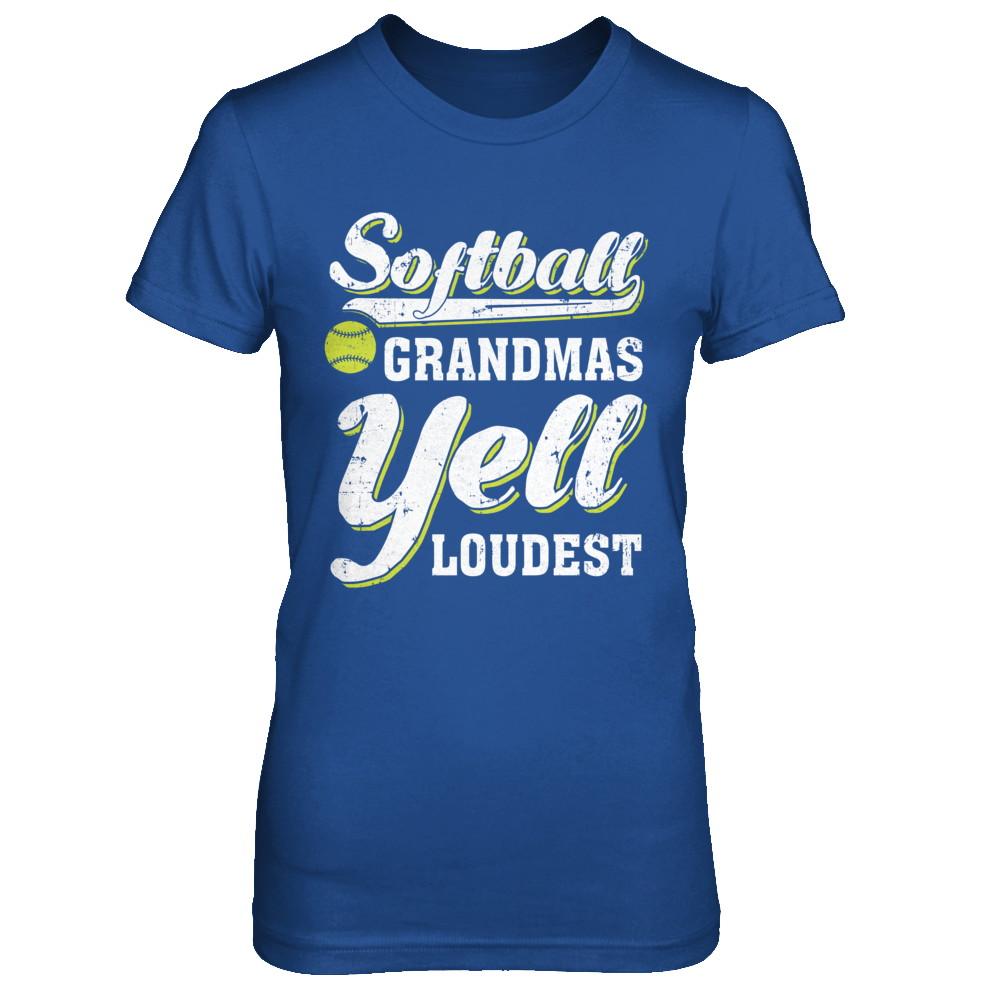 Softball Grandmas Yell Loudest-T-Shirt & Hoodie-Women's T-Shirt-Royal