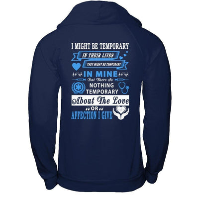 I Might Be Temporary In Their Lives They Might Be Temporary-T-Shirt & Hoodie-Pullover Hoodie-Navy