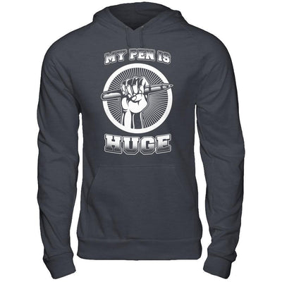 My Pen Is Huge-T-Shirt & Hoodie-Pullover Hoodie-Dark Heather