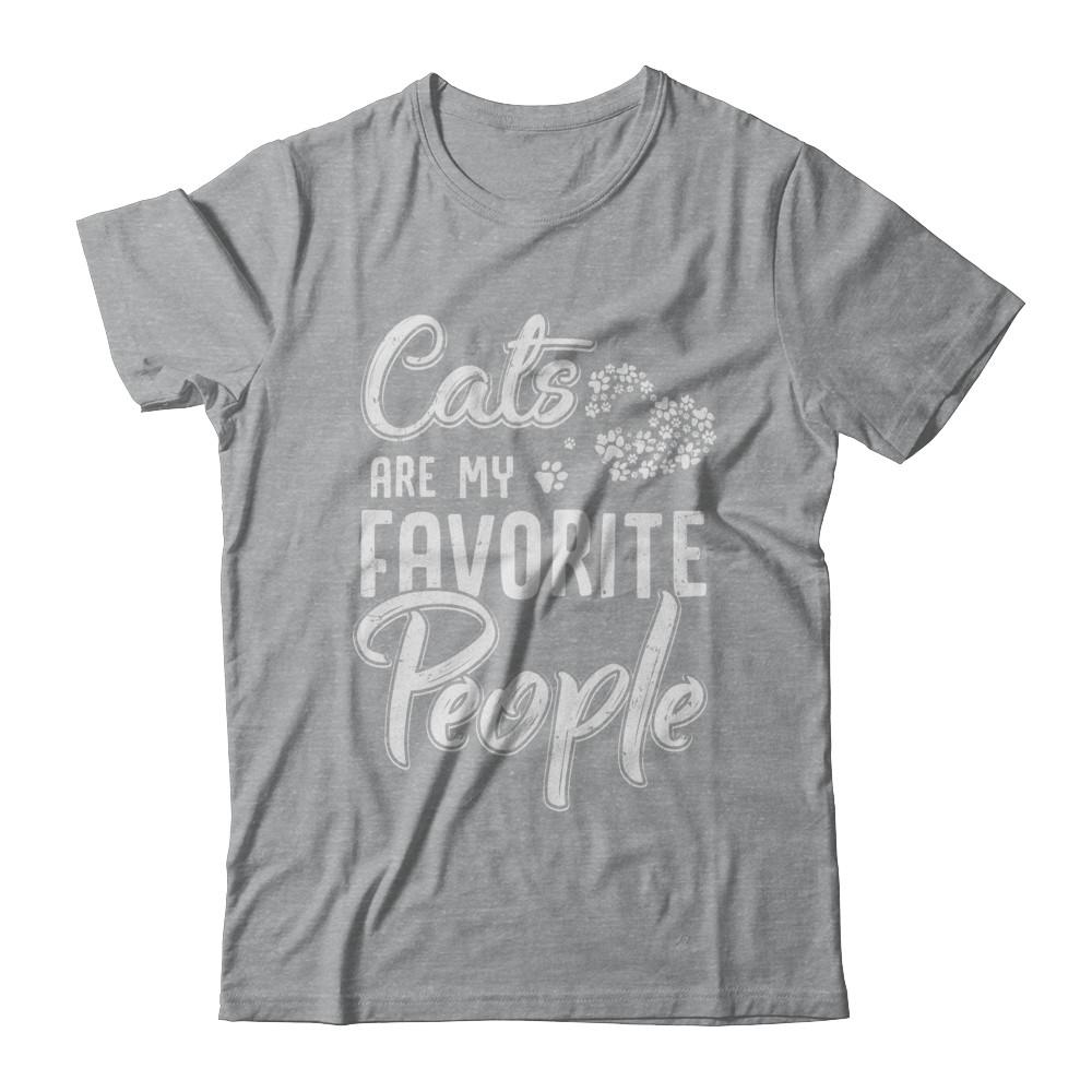 Cats Are My Favorite People Cat Lovers-T-Shirt & Hoodie-Classic T-Shirt-Sport Grey