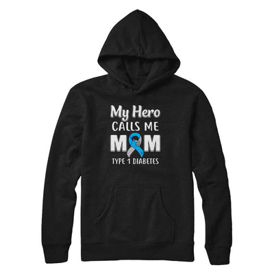 Son Daughter My Hero Calls Me Mom T1D Type1 Diabetes-T-Shirt & Hoodie-Pullover Hoodie-Black