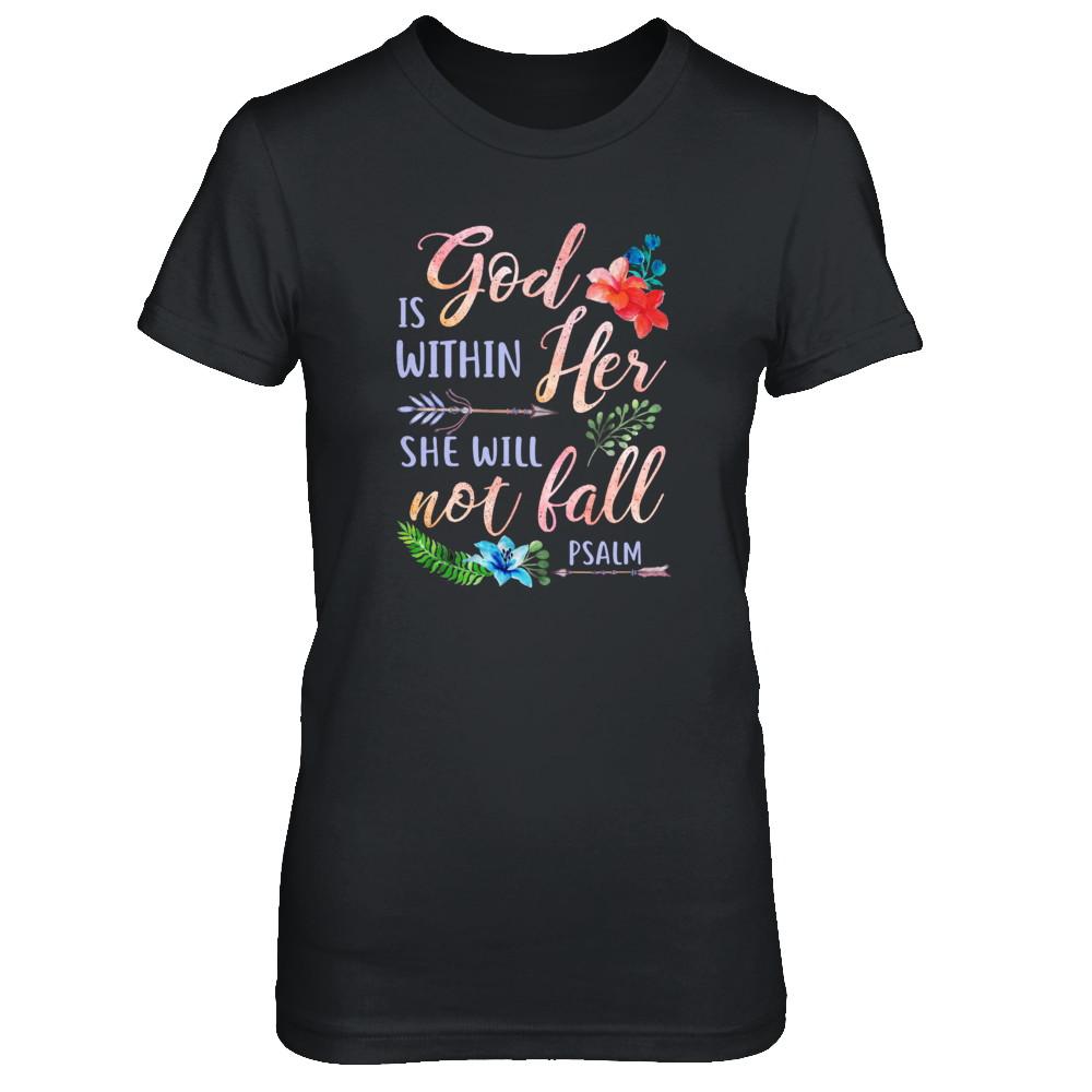 God Is Within Her She Will Not Fail Christian-T-Shirt & Tank Top-Women's T-Shirt-Black