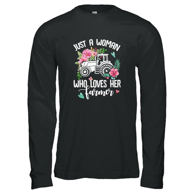 Just A Woman Who Loves Her Farmer-T-Shirt & Tank Top-Long Sleeve T-Shirt-Black