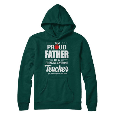 I'm A Proud Father From Awesome Teacher Son Dad-T-Shirt & Hoodie-Pullover Hoodie-Deep Forest