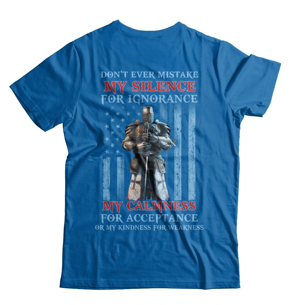 Don't Ever Mistake My Silence For Ignorance-T-Shirt & Hoodie-Classic T-Shirt-Royal