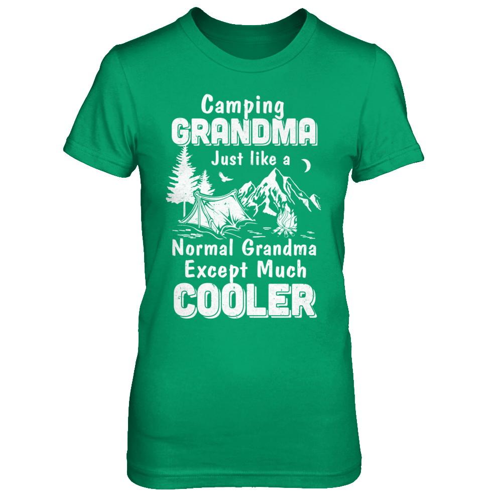 Camping Grandma Except Much Cooler-T-Shirt & Hoodie-Women's T-Shirt-Irish Green