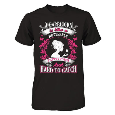 A Capricorn Is Like A Butterfly Pretty To See And Hard To Catch-T-Shirt & Hoodie-Premium T-Shirt-Black