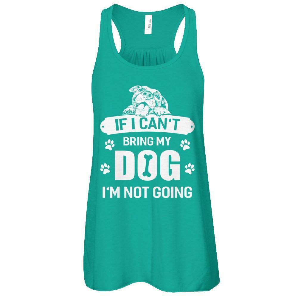 If I Can't Bring My Dog I'm Not Going-T-Shirt & Tank Top-Women's Flowy Racerback Tank-Kelly