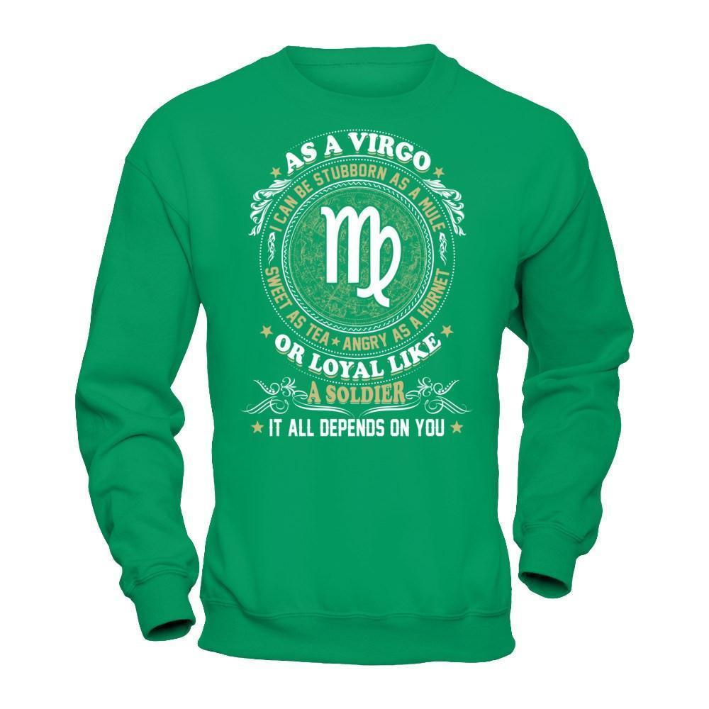 As A Virgo I Can Be Stubborn As A Mule-T-Shirt & Hoodie-