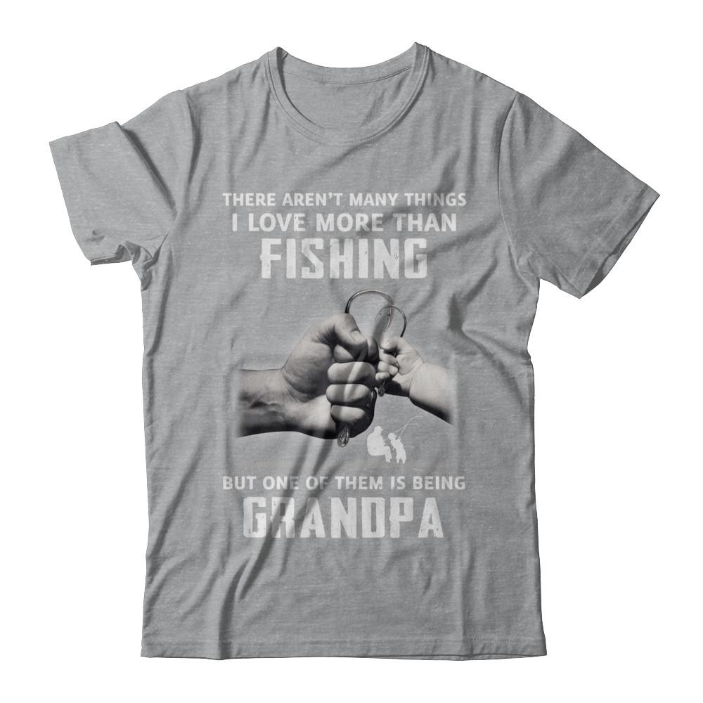 I Love More Than Fishing Being Grandpa Funny Fathers Day-T-Shirt & Hoodie-Classic T-Shirt-Sport Grey