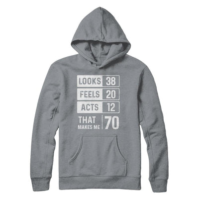 1951 70th Years Old Birthday Looks Feels Acts Make Me 70th-T-Shirt & Hoodie-Pullover Hoodie-Light Steel