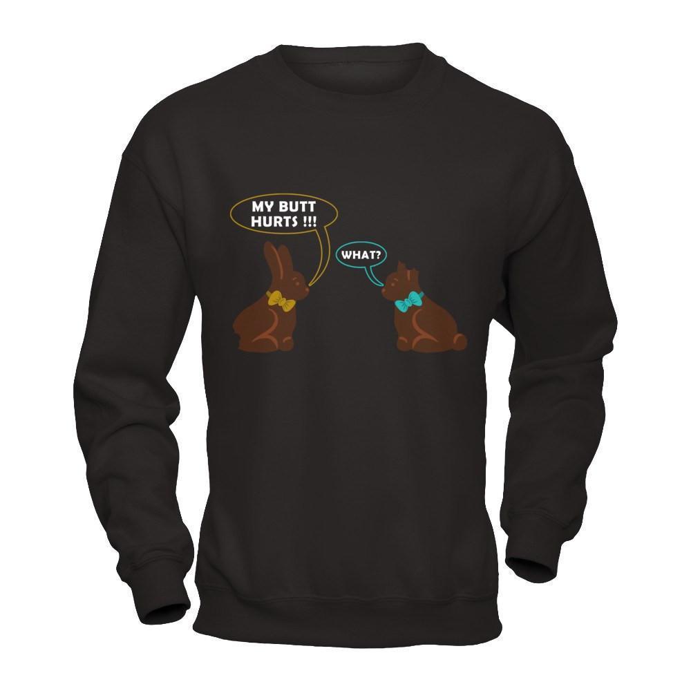 My Butt Hurts What Funny Easter Bunny-T-Shirt & Hoodie-Crewneck Sweatshirt-Black