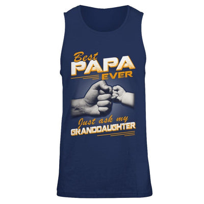 Best Papa Ever Just Ask My Granddaughter-T-Shirt & Hoodie-Unisex Tank-Navy