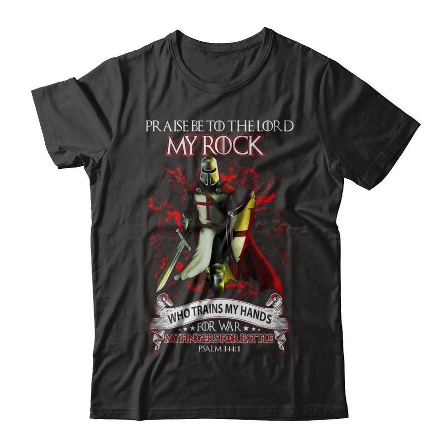 Praise The Lord My Rock Who Trains My Hands For War-T-Shirt & Hoodie-Classic T-Shirt-Black
