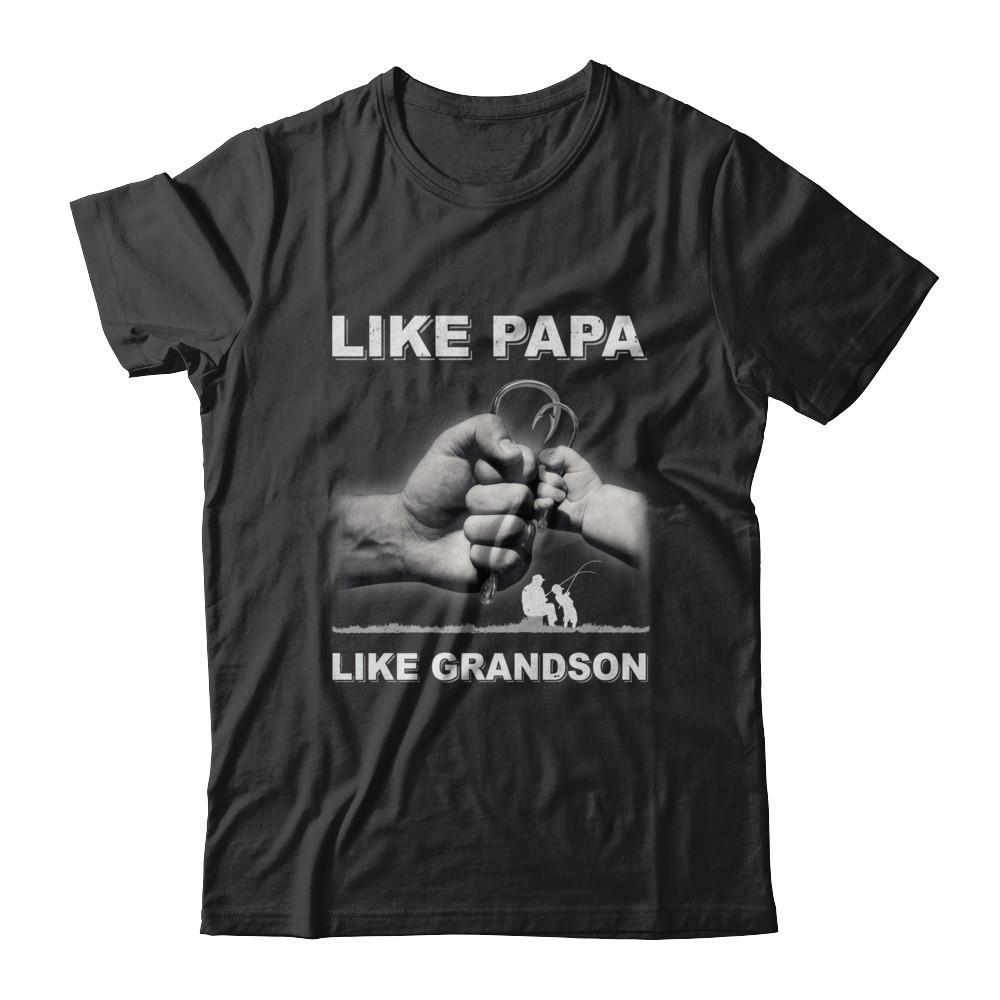 Like Papa Like Grandson Fishing Fish Fathers Day