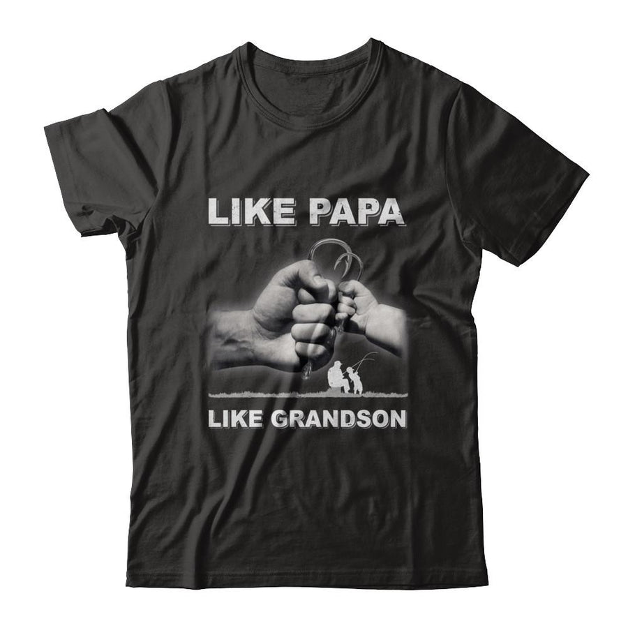 Like Papa Like Grandson Fishing Fish Fathers Day-T-Shirt & Hoodie-Classic T-Shirt-Black