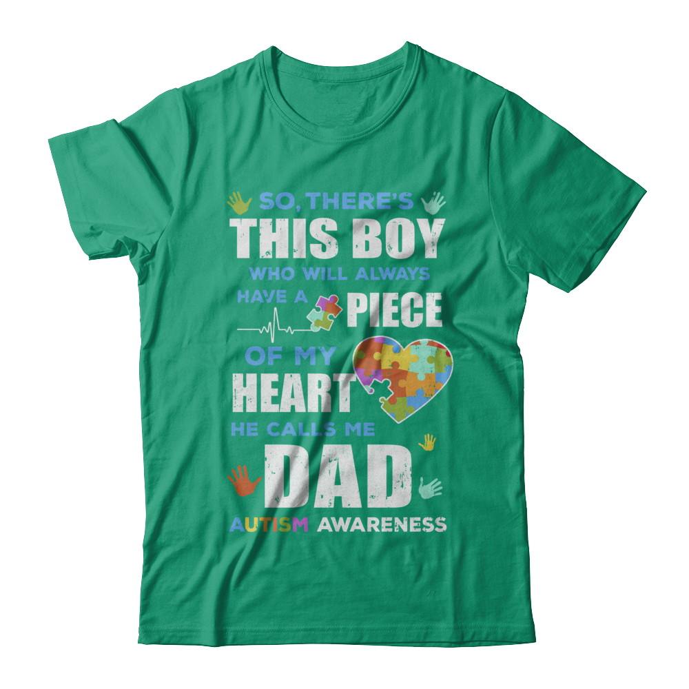 There's This Boy He Calls Me Dad Autism Awareness-T-Shirt & Hoodie-Classic T-Shirt-Kelly Green