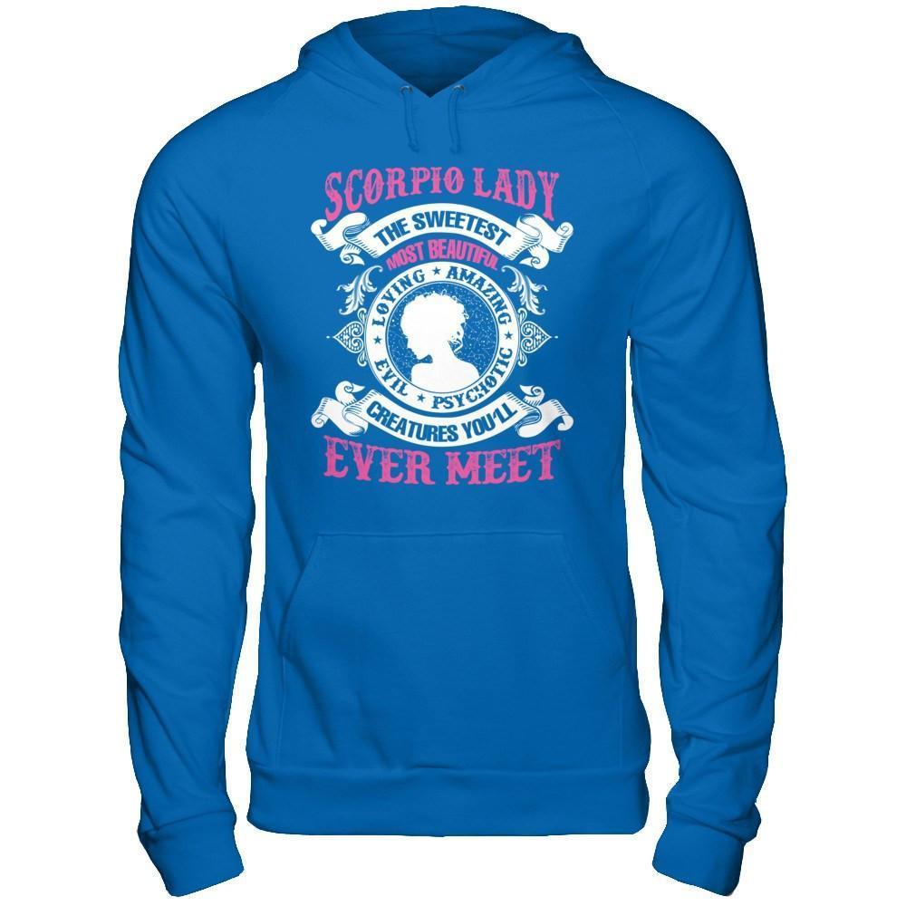 Scorpio Lady The Sweetest Most Beautiful Love Amazing-T-Shirt & Hoodie-Pullover Hoodie-Royal