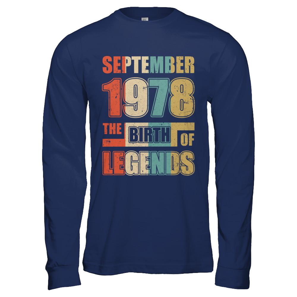 Vintage Retro September 1978 Birth Of Legends 43th Birthday-T-Shirt & Hoodie-Long Sleeve T-Shirt-Navy