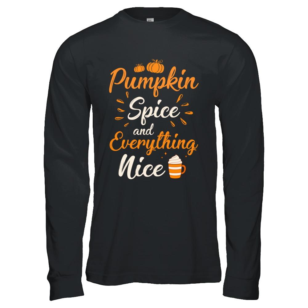 Pumpkin Spice Everything Nice Halloween Costume-T-Shirt & Hoodie-Long Sleeve T-Shirt-Black