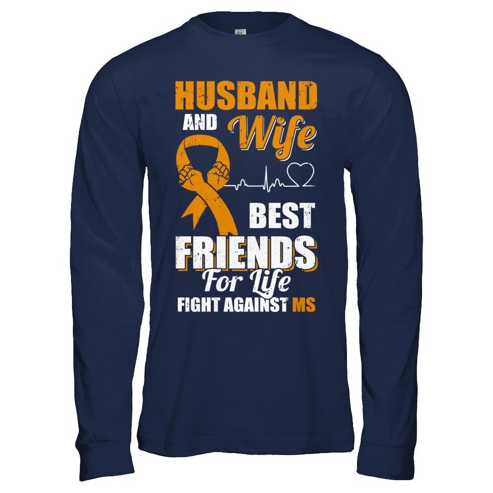 Husband & Wife Best Friends For Life Fight Against Ms-T-Shirt & Hoodie-Long Sleeve T-Shirt-Navy