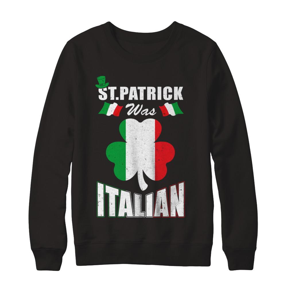 Vintage St Patrick Was Italian-T-Shirt & Hoodie-Crewneck Sweatshirt-Black
