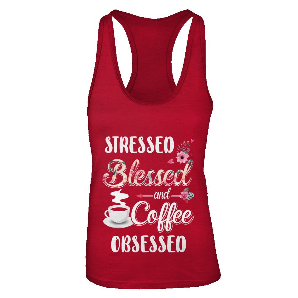 Stressed Blessed And Coffee Obsessed-T-Shirt & Tank Top-Women's Ideal Racerback Tank-Red