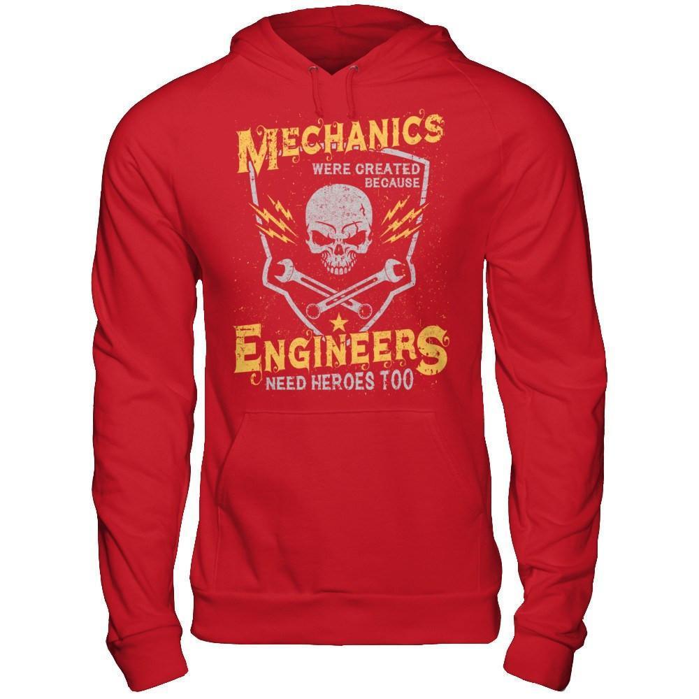 Mechanics Were Created Because Engineers Need Heroes Too-T-Shirt & Hoodie-Pullover Hoodie-Red