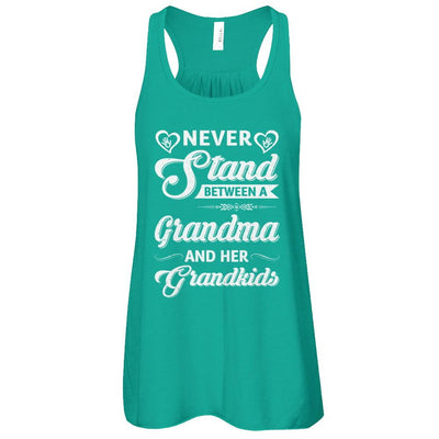 Never Stand Between A Grandma And Her Grandkids Mothers Day-T-Shirt & Tank Top-Women's Flowy Racerback Tank-Kelly
