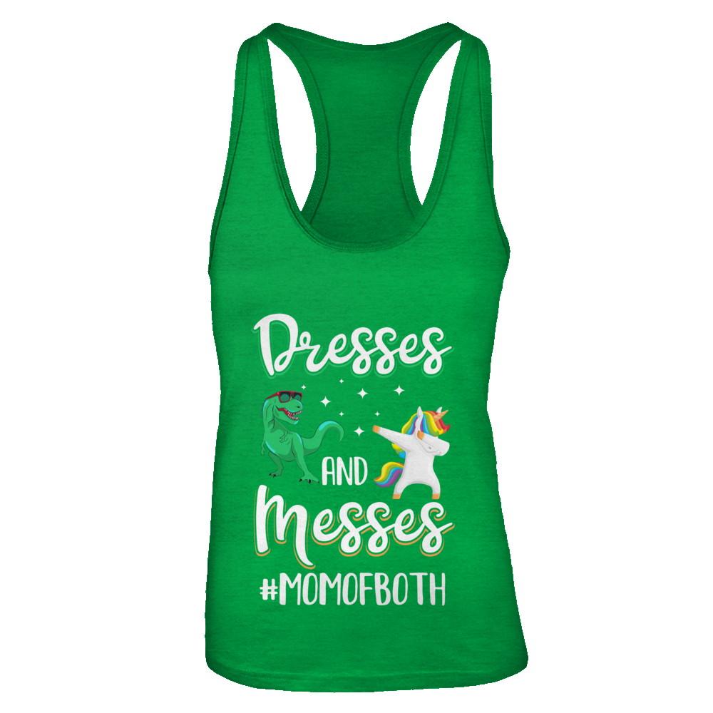 Dresses And Messes Mom Of Both Funny Gift For Mom-T-Shirt & Tank Top-Women's Ideal Racerback Tank-Kelly Green