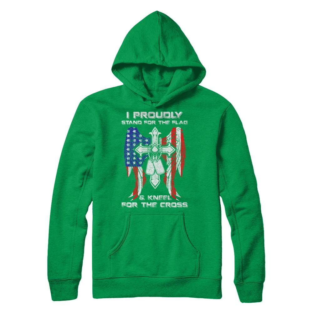 Veteran I Proudly Stand For The Flag Kneel For The Cross-T-Shirt & Hoodie-Pullover Hoodie-Irish Green