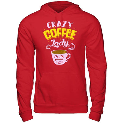 Crazy Coffee Lady-T-Shirt & Hoodie-Pullover Hoodie-Red