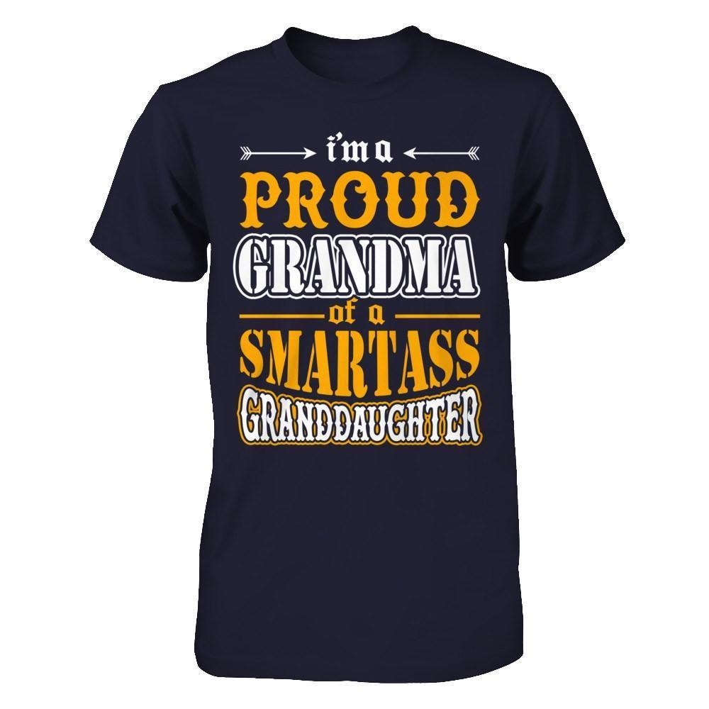 I'm A Proud Grandma Of A Smartass Granddaughter-T-Shirt & Hoodie-Premium T-Shirt-Midnight Navy