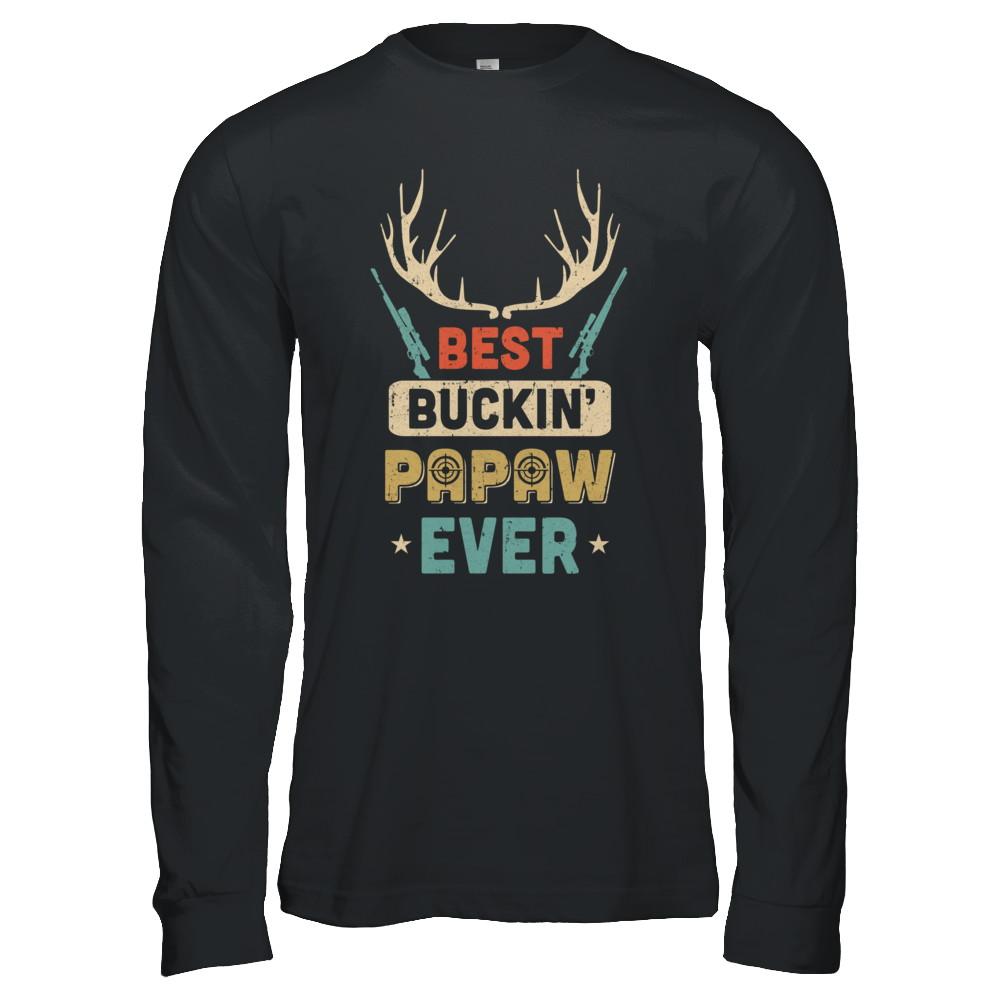 Vintage Best Buckin' PaPaw Ever Deer Hunting-T-Shirt & Hoodie-Long Sleeve T-Shirt-Black