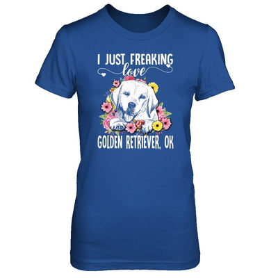 Dog I Just Freaking Love Golden Retriever-T-Shirt & Tank Top-