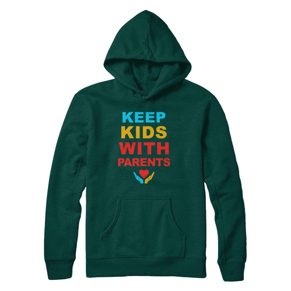 Keep Kids With Parents Families Belong Together-T-Shirt & Hoodie-Pullover Hoodie-Deep Forest