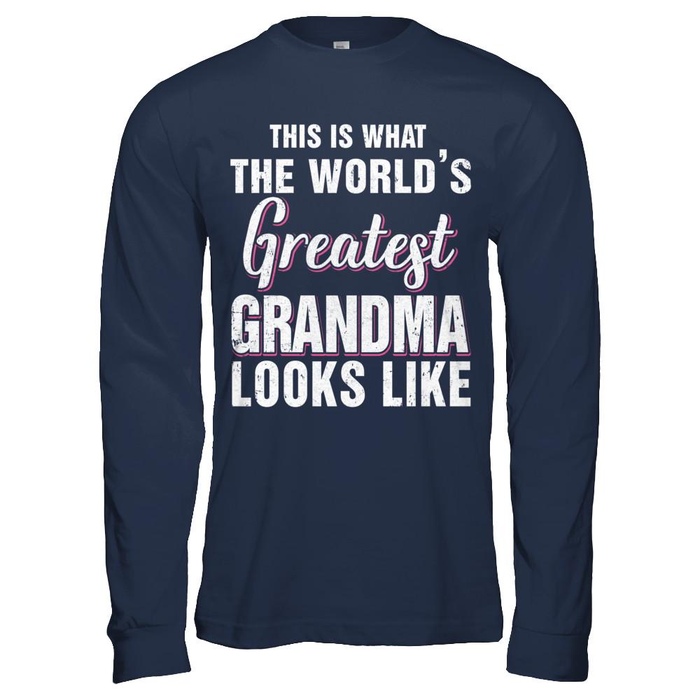 What World's Greatest Grandma Looks Like Mothers Day-T-Shirt & Hoodie-Long Sleeve T-Shirt-Navy