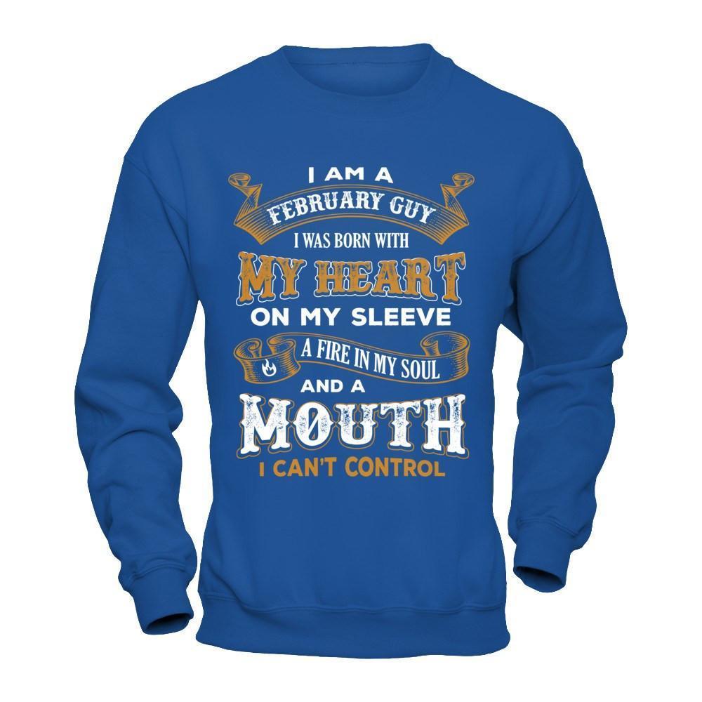 I'm A February Guy I Was Born With My Heart Birthday-T-Shirt & Hoodie-Crewneck Sweatshirt-Royal