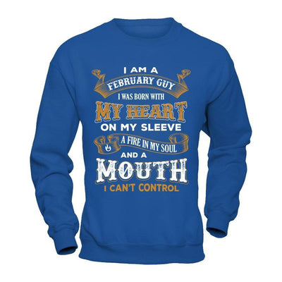 I'm A February Guy I Was Born With My Heart Birthday-T-Shirt & Hoodie-Crewneck Sweatshirt-Royal