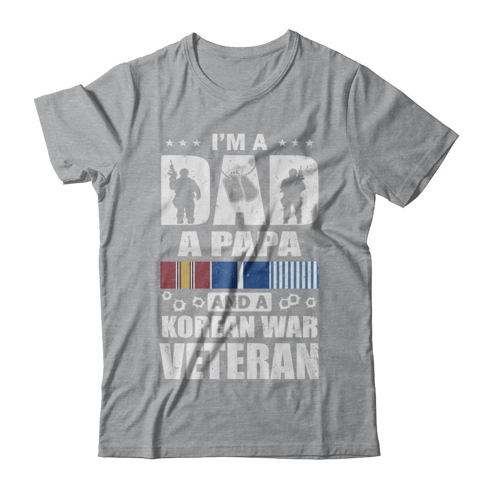 Dad A Papa And A Korean War Veteran Fathers Day-T-Shirt & Hoodie-Classic T-Shirt-Sport Grey