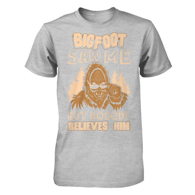 Bigfoot Saw Me But Nobody Believes Him-T-Shirt & Hoodie-Premium T-Shirt-Heather Gray