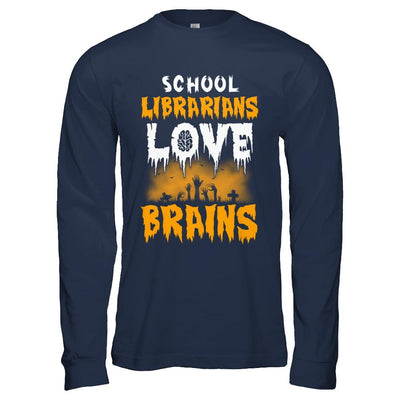 School Librarians Love Brains Halloween Costume-T-Shirt & Hoodie-Long Sleeve T-Shirt-Navy