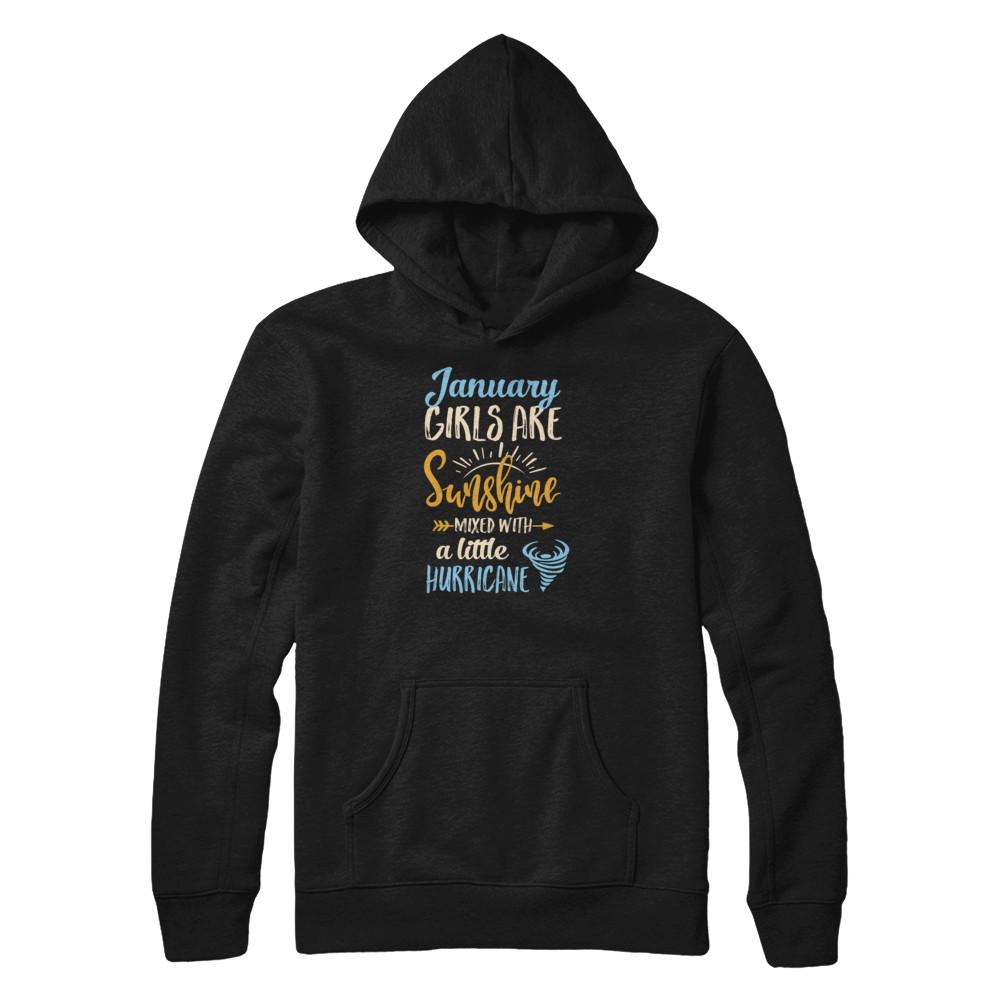 January Girls Birthday Sunshine Mixed Little Hurricane-T-Shirt & Tank Top-Pullover Hoodie-Black