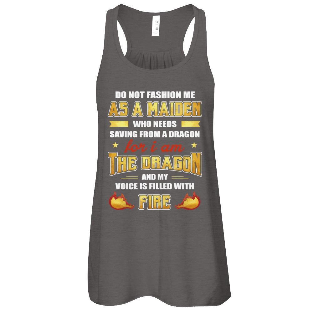 I Am The Dragon And My Voice Is Filled With Fire-T-Shirt & Tank Top-