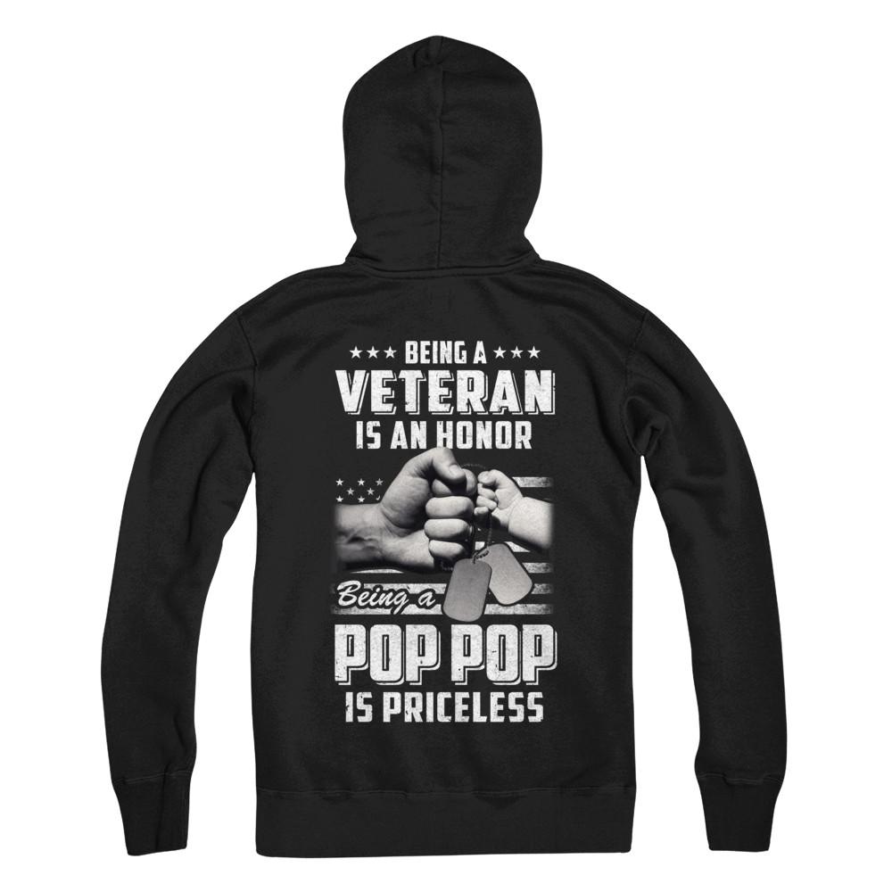 Being A Veteran Is An Honor Being A Pop Pop Is Priceless-T-Shirt & Hoodie-Pullover Hoodie-Black