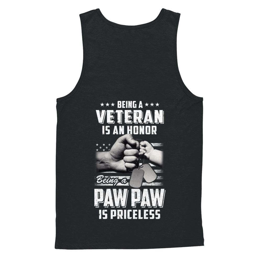 Being A Veteran Is An Honor Being A Paw Paw Is Priceless-T-Shirt & Hoodie-Unisex Tank-Black