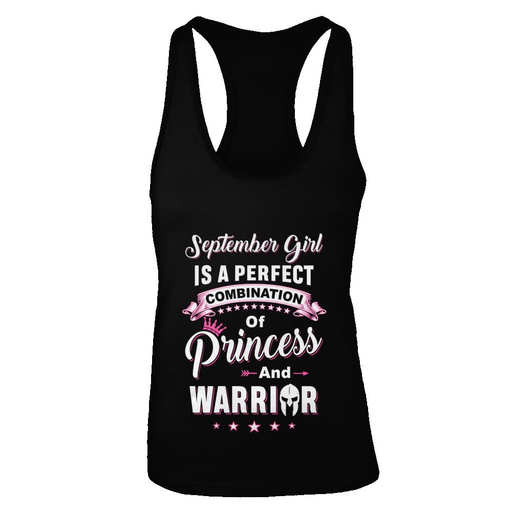 September Girl Is Perfect Princess Warrior Birthday Gift