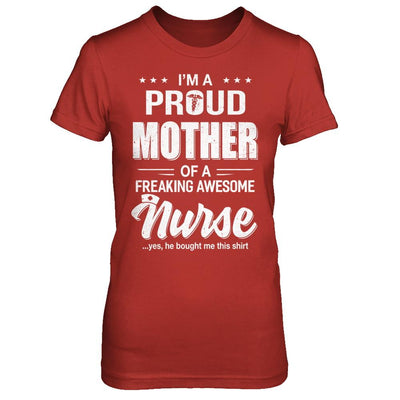 I'm A Proud Mother From Awesome Nurse Son Mom-T-Shirt & Hoodie-Women's T-Shirt-Red