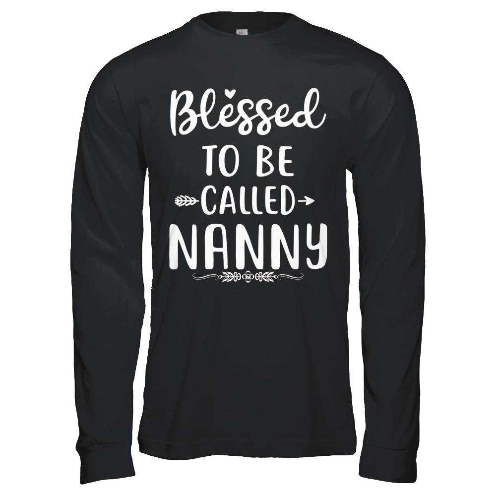Funny Grandma Blessed To Be Called Nanny-T-Shirt & Hoodie-Long Sleeve T-Shirt-Black