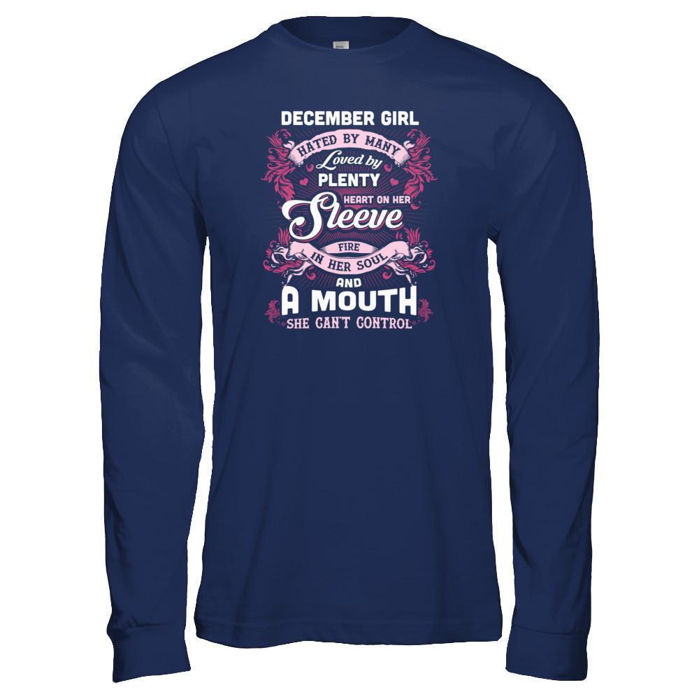 December Girl Hated By Many Loved By Plenty Heart On Her Sleeve-T-Shirt & Tank Top-Long Sleeve T-Shirt-Navy